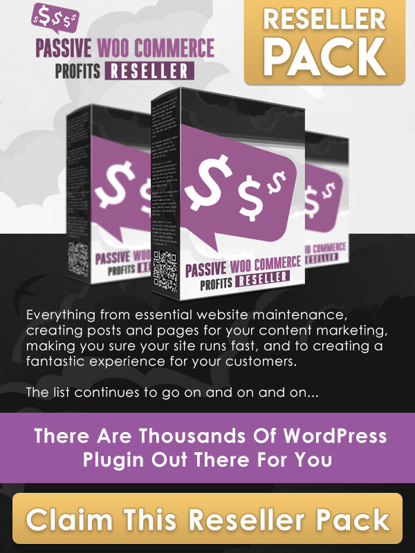 passive woo commerce profits reseller reseller