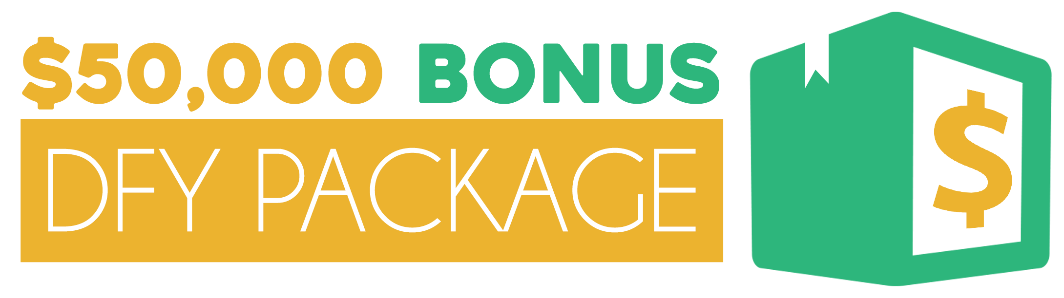 50000 Bonus DFY PackaGE LOGO