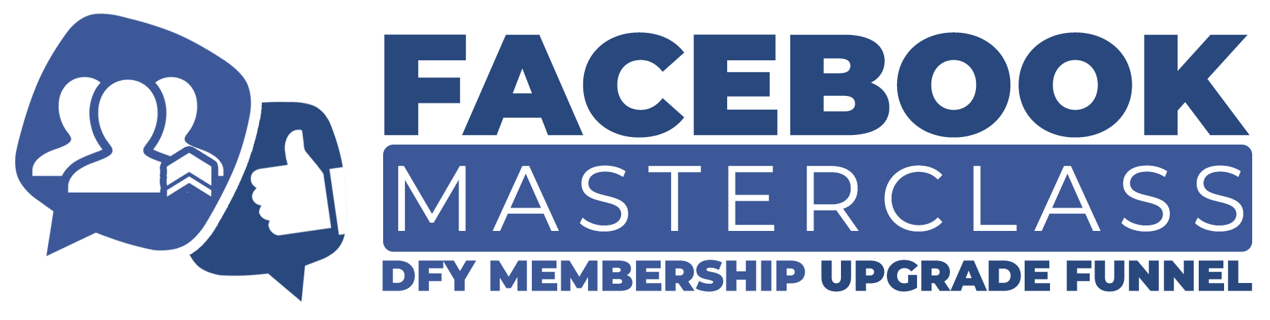 Facebook Masterclass DFY Membership Upgrade Funnel