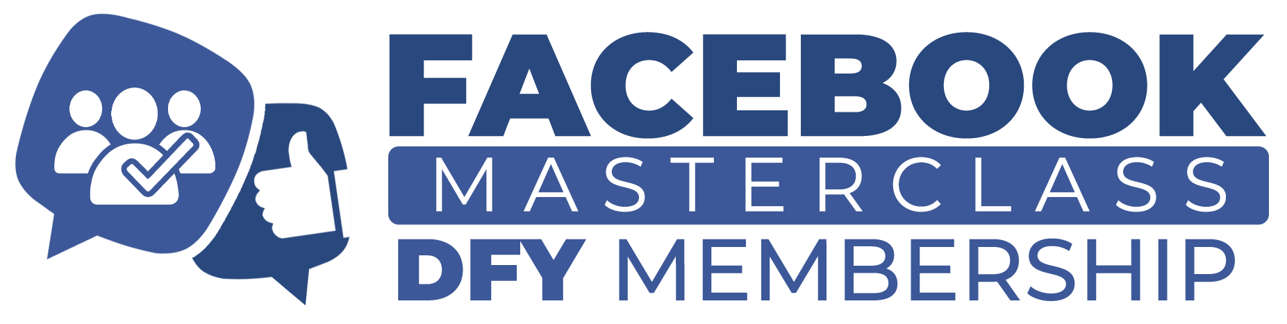 Facebook Masterclass DFY Membership