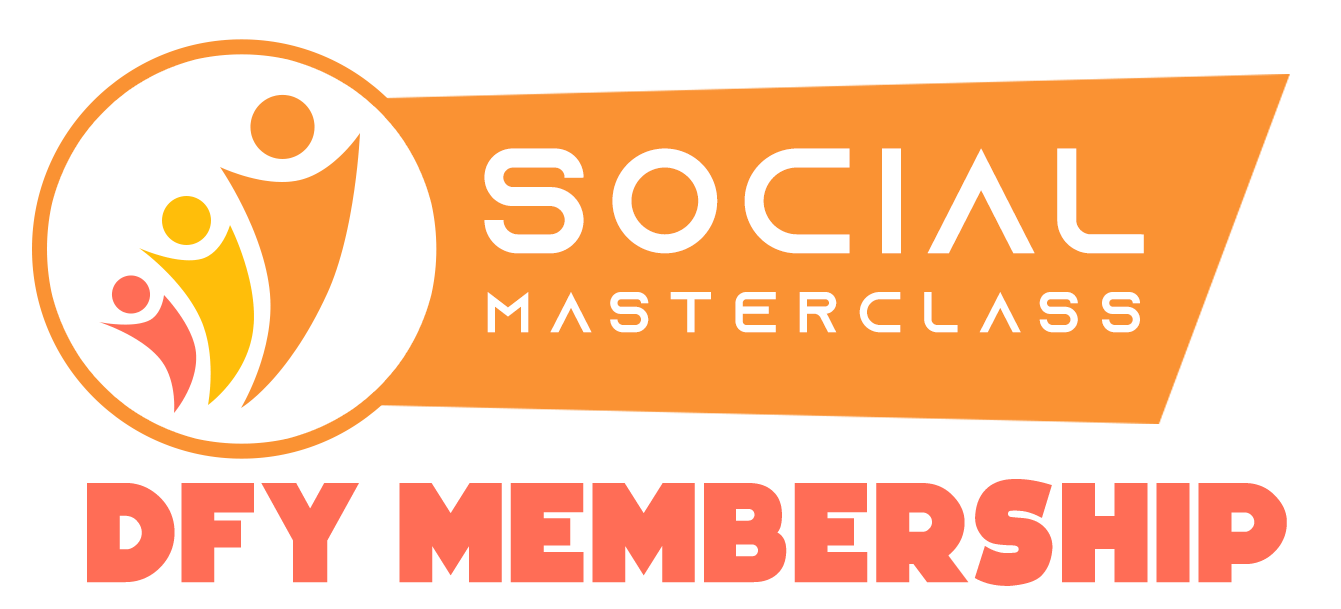 Social Masterclass DFY Membership