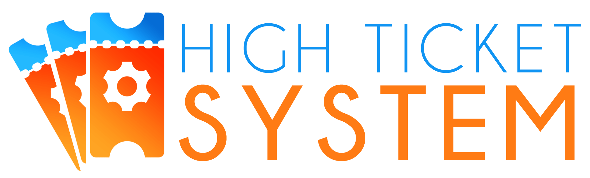 High-Ticket-System